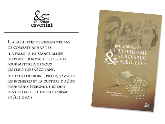 nouveau livre illustré sur l’histoire du catharisme et de la croisade des albigeois.